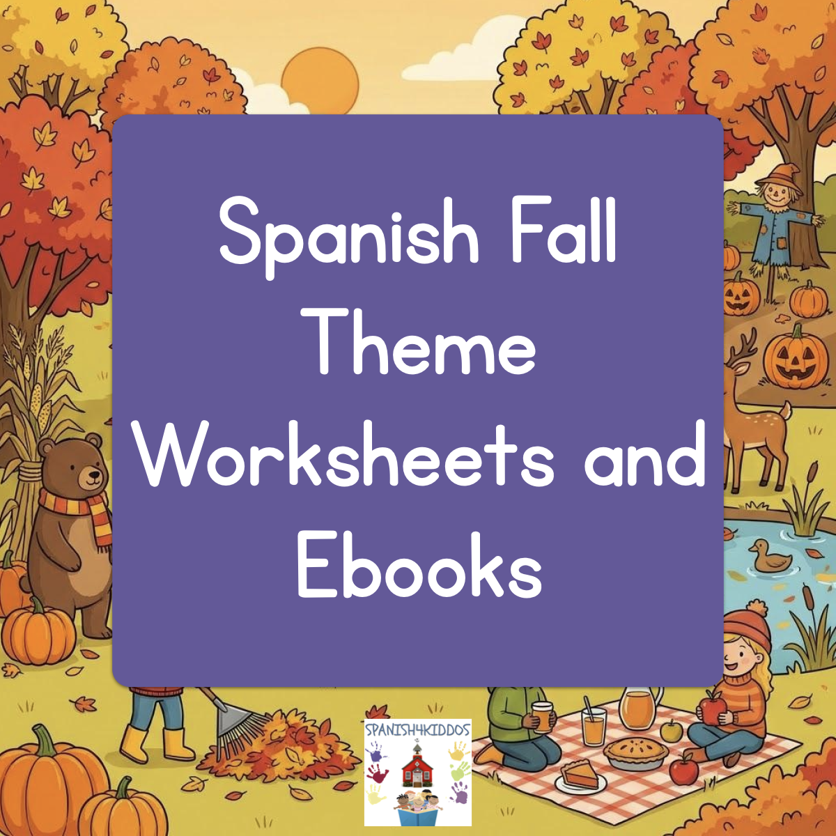 Spanish Fall Theme Worksheets and Ebooks