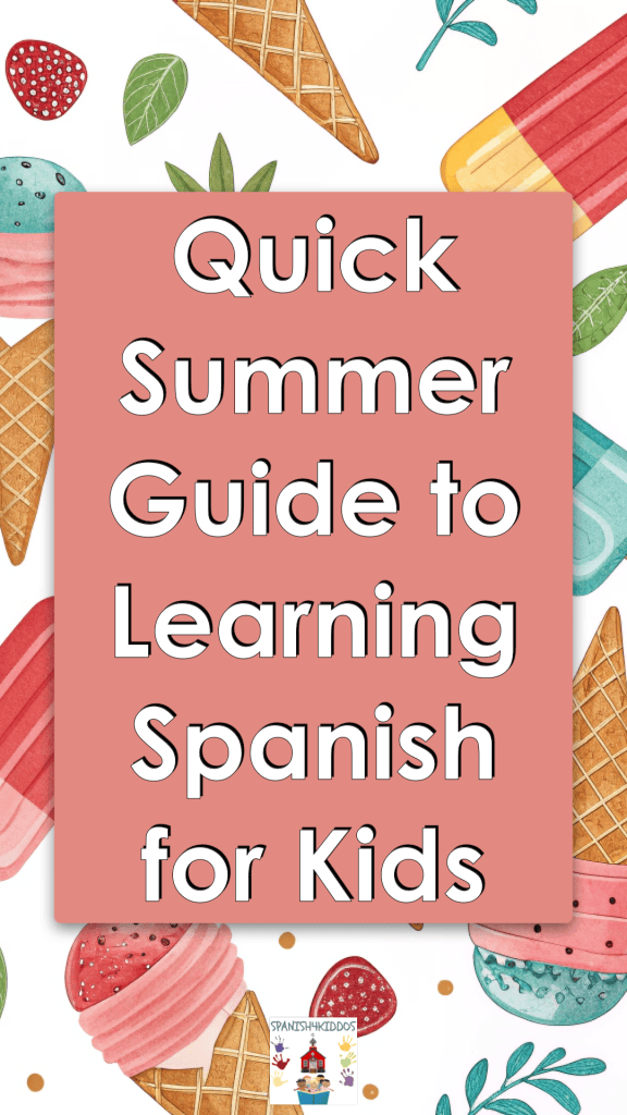 summer Spanish starter